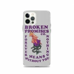 Broken Promises Co Without You IPhone Case
