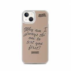 Broken Promises Co Text First IPhone Case Phone Cases