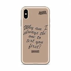 Broken Promises Co Text First IPhone Case Phone Cases