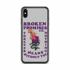 Broken Promises Co Without You IPhone Case