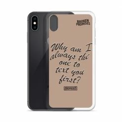 Broken Promises Co Text First IPhone Case Phone Cases