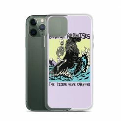 Broken Promises Co Phone Cases Tides Have Changed IPhone Case 30 Broken Promises Co Phone Cases Tides Have Changed IPhone Case