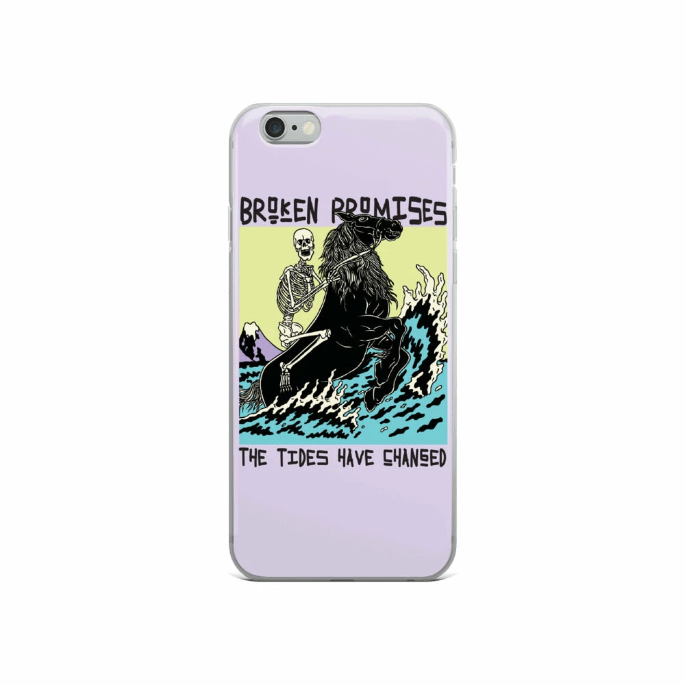 Broken Promises Co Phone Cases Tides Have Changed IPhone Case 10 Broken Promises Co Phone Cases Tides Have Changed IPhone Case