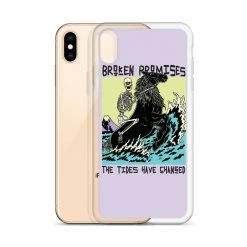 Broken Promises Co Phone Cases Tides Have Changed IPhone Case 49 Broken Promises Co Phone Cases Tides Have Changed IPhone Case