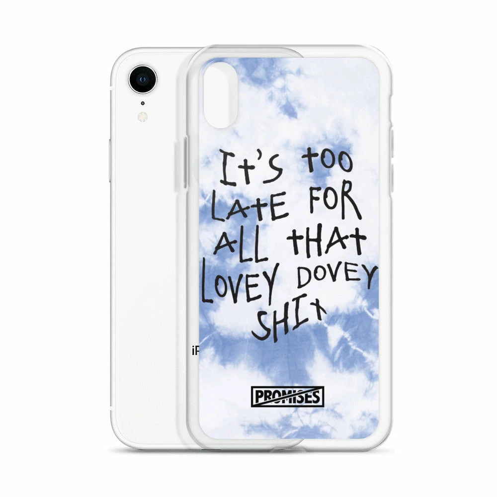 Broken Promises Company Too Late IPhone Case 28 Broken Promises Company Too Late IPhone Case