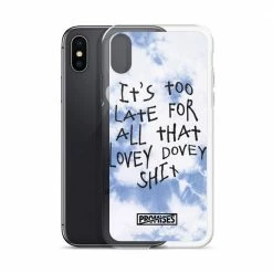 Broken Promises Company Too Late IPhone Case 51 Broken Promises Company Too Late IPhone Case
